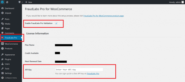 Enter FraudLabs Pro API in the Settings page
