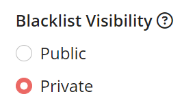 Blacklist Visibility Options