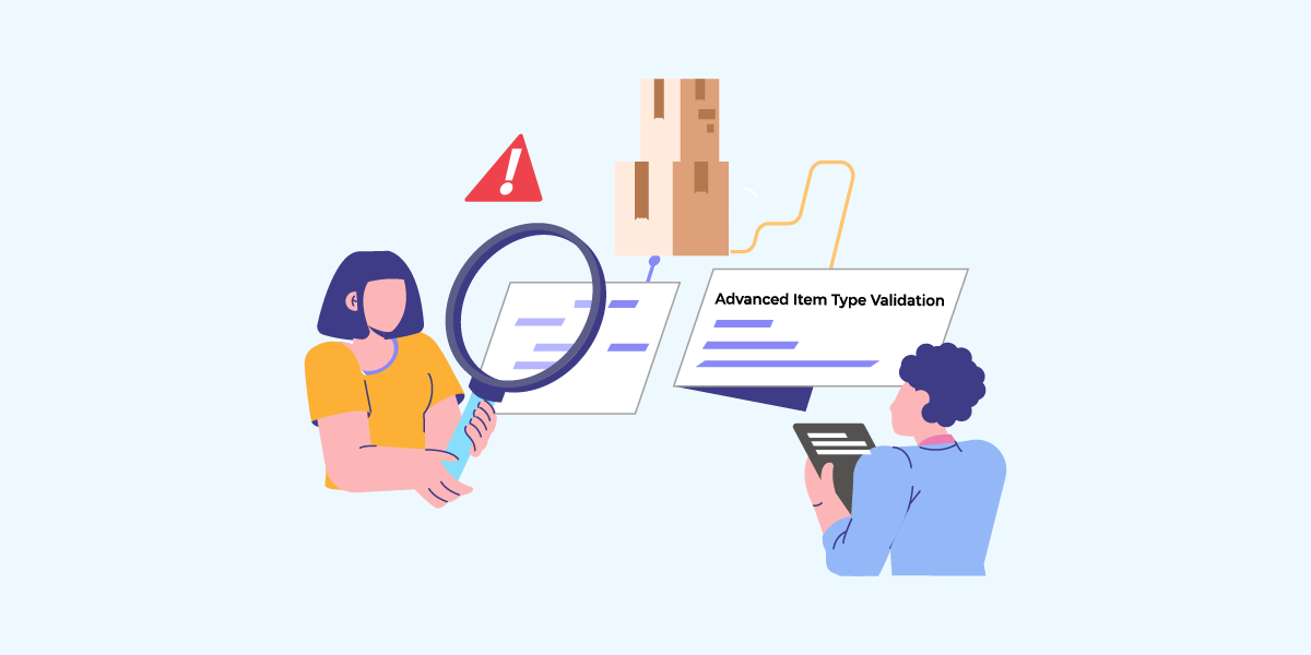 Advanced Item Type Validation
