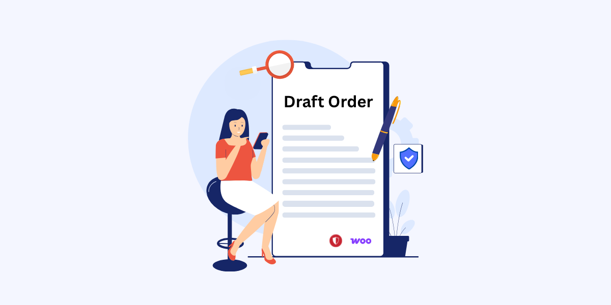 Validate a Draft Order in WooCommerce