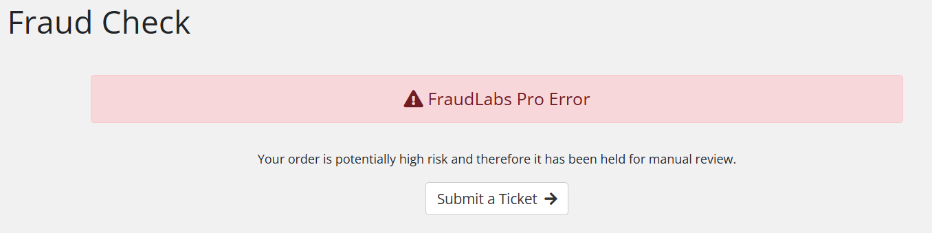 FraudLabs Pro Warning Message