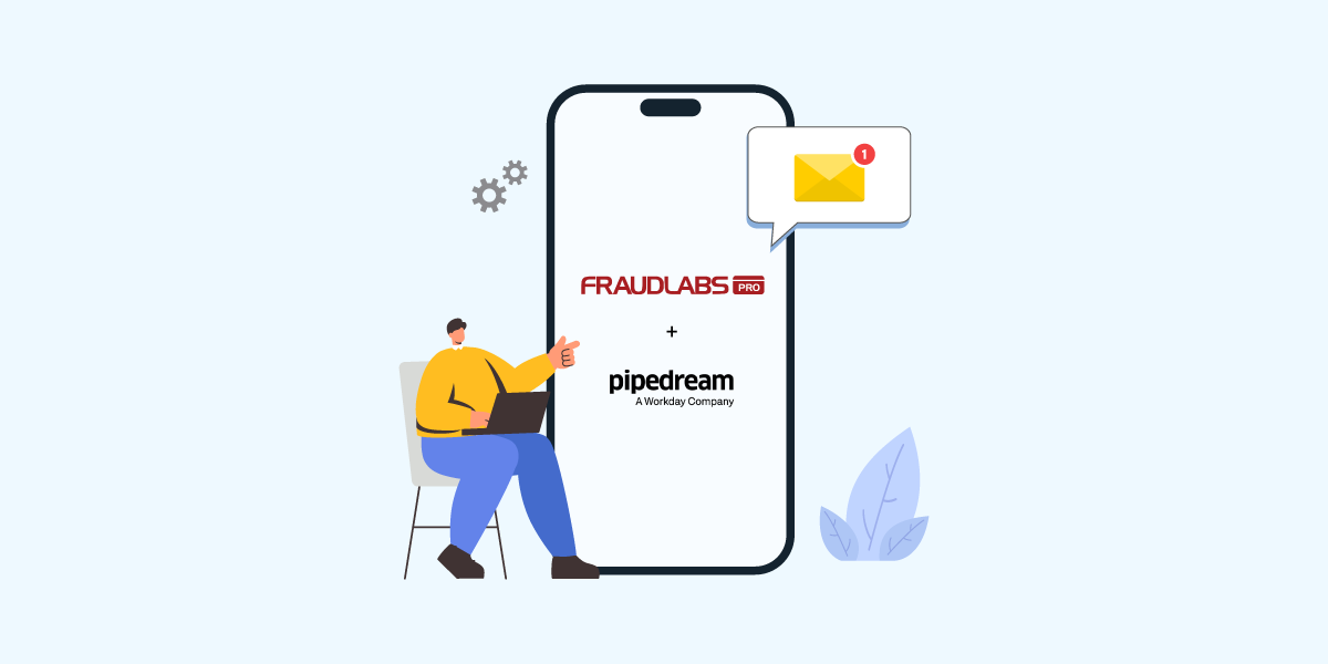 Pipedream Notification in FraudLabs Pro